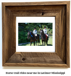 horse trail rides near me in Latimer, Mississippi